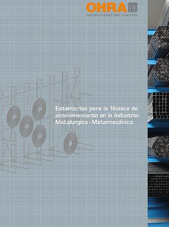 Estanterías para la técnica de almacenamiento en la indústria: metalurgica-metalmecánica
